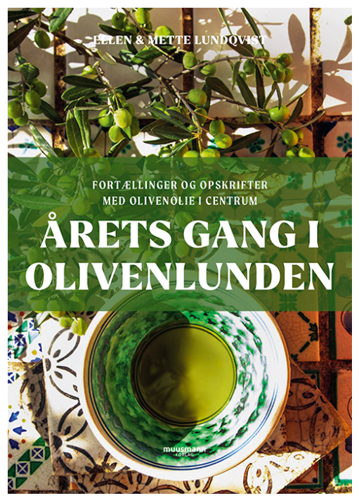 Bog - Årets gang i olivenlunden